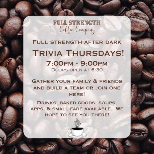 Full Strength Coffee Company Trivia Thursdays