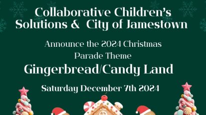 Collaborative Children's Solutions and City of Jamestown Gingerbread Candy Land Saturday December 7