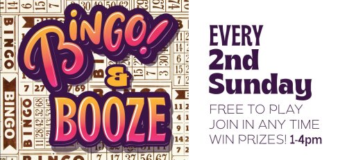 Bingo & Booze Every 2nd Sunday