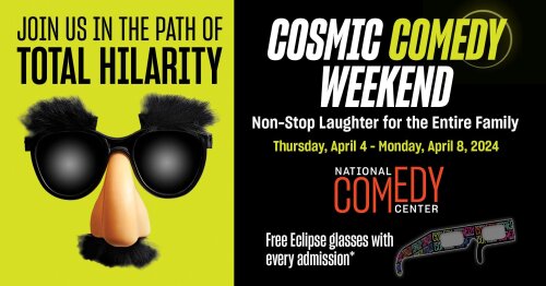 Cosmic Comedy Weekend National Comedy Center