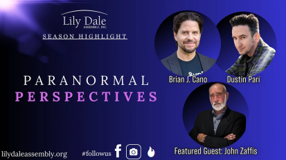 Paranormal Perspectives Lily Dale Assembly