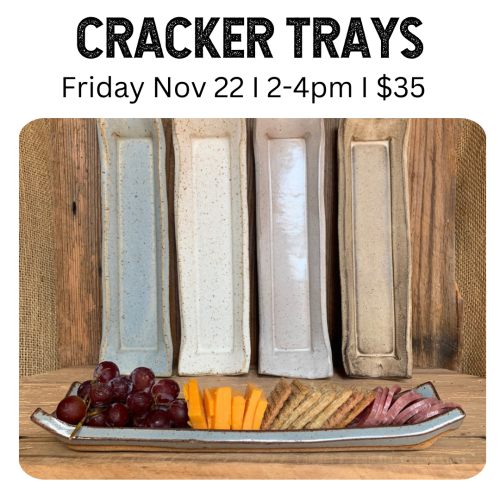 Cracker Trays Friday November 22