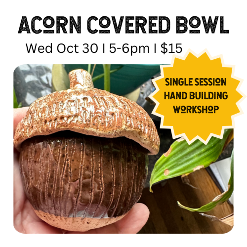 Acorn Covered Bowl Wednesday October 30