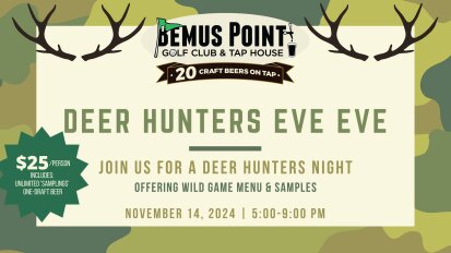 Deer Hunters Eve Eve 2024 Bemus Point Golf Club and Tap House