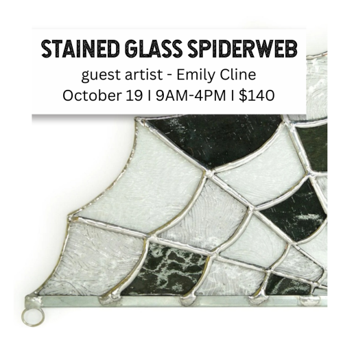 Stained Glass Spiderwebs guest artist Emily Cline