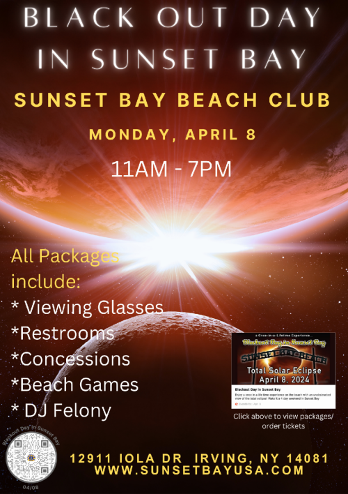 Blackout Day in Sunset Bay Sunset Bay Beach Club Monday, April 8 11am-7pm