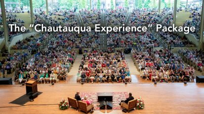 The Chautauqua Experience Package