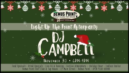 Bemus Point Golf Club & Tap House DJ Campbell Light Up The Point Afterparty