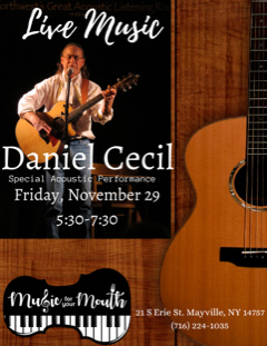 Daniel Cecil live music Music for Your Mouth