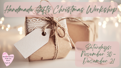 Handmade Gifts Christmas Workshop