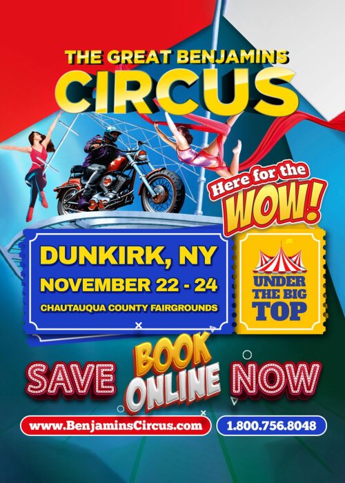 The Great Benjamins Circus Dunkirk NY November 22-24 Chautauqua County Fairgrounds